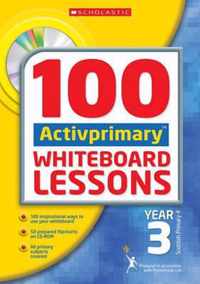 100 ACTIVprimary Whiteboard Lessons Year 3 with CD-Rom