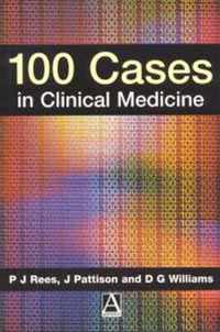 100 Cases In Clinical Medicine