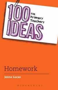 100 Ideas for Primary Teachers: Homework