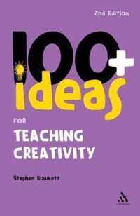 100+ Ideas For Teaching Creativity