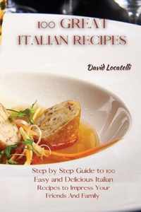 100 Great Italian Recipes