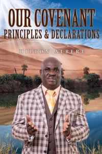 Our Covenant principles & declarations