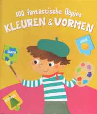 100 fantastische flapjes Vormen en kleuren