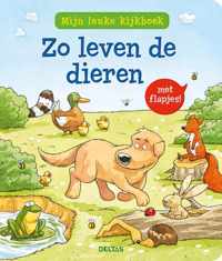 Mijn leuke kijkboek Zo leven de dieren