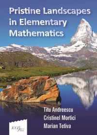 Pristine Landscapes in Elementary Mathematics