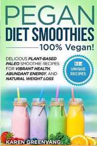 Pegan Diet Smoothies - 100% VEGAN!