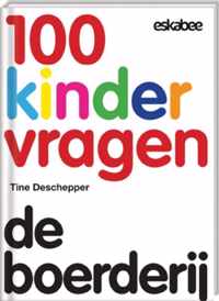 100 Kindervragen 1 - De boerderij