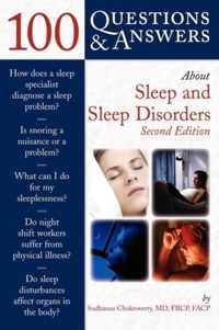 100 Questions  &  Answers About Sleep And Sleep Disorders