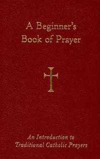A Beginner's Book of Prayer