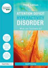 Attention Deficit Hyperactivity Disorder