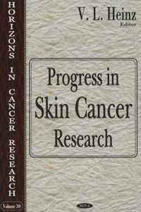 Progress in Skin Cancer Research