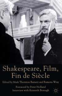 Shakespeare, Film, Fin de Siecle