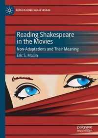 Reading Shakespeare in the Movies