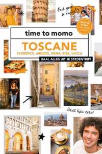 Time to momo  -   Toscane