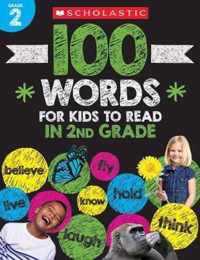 100 Words for Kids to Read in Second Grade Workbook