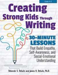 Creating Strong Kids Through Writing