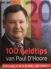 100 geldtips van Paul D'Hoore verzameld in 5 duidelijke gidsen