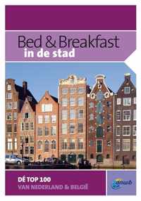 Bed & Breakfast In De Stad