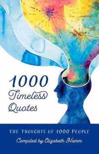 1000 Timeless Quotes