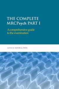 The Complete MRCPsych Part I