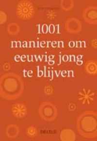 1001 manieren om eeuwig jong te blijven