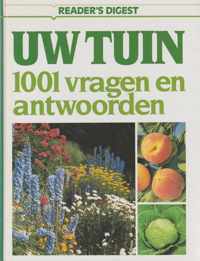 Uw tuin 1001 vragen en antwoorden