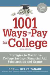 1001 Ways to Pay for College