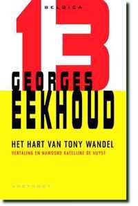 Het hart van Tony Wandel - Georges Eekhoud