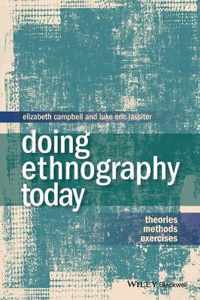 Doing Ethnography Today