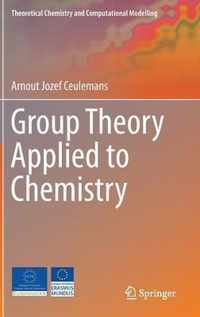 Group Theory Applied to Chemistry