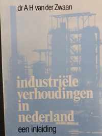 Industriele verhoudingen in nederland