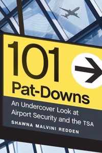 101 Pat-Downs