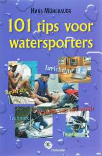 101 Tips Voor De Watersporter