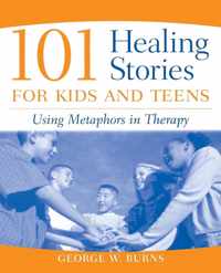 101 Healing Stories For Kids And Teens