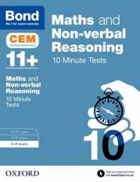 Bond 11+: Maths & Non-verbal Reasoning: CEM 10 Minute Tests