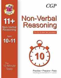 10-Minute Tests for 11+ Non-Verbal Reasoning (Ages 10-11) (for GL & Other Test Providers)