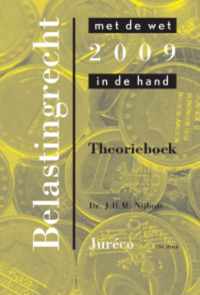 Belastingrecht met de wet in de hand 2009 theorieboek