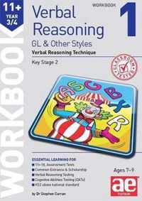 11+ Verbal Reasoning Year 3/4 GL & Other Styles Workbook 1
