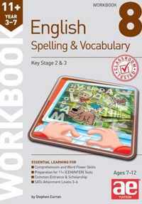 11+ Spelling and Vocabulary Workbook 8