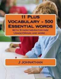 11 Plus Vocabulary - 500 Essential words