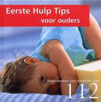 Eerste Hulp Tips Voor Ouders