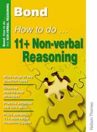 Bond How to Do 11+ Non-Verbal Reasoning