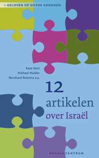 Geloven op goede gronden 5 -   12 artikelen over Israël