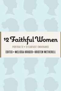 12 Faithful Women