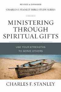 Ministering Through Spiritual Gifts