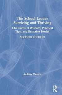 The School Leader Surviving and Thriving