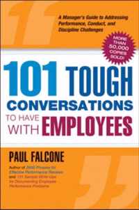 101 Tough Conversations to Have with Employees