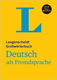 Langenscheidts Grossworterbuch Deutsch als Fremdsprache