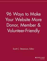 96 Ways to Make Your Website More Donor, Member and Volunteer Friendly