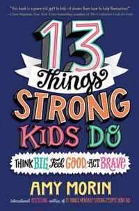 13 Things Strong Kids Do